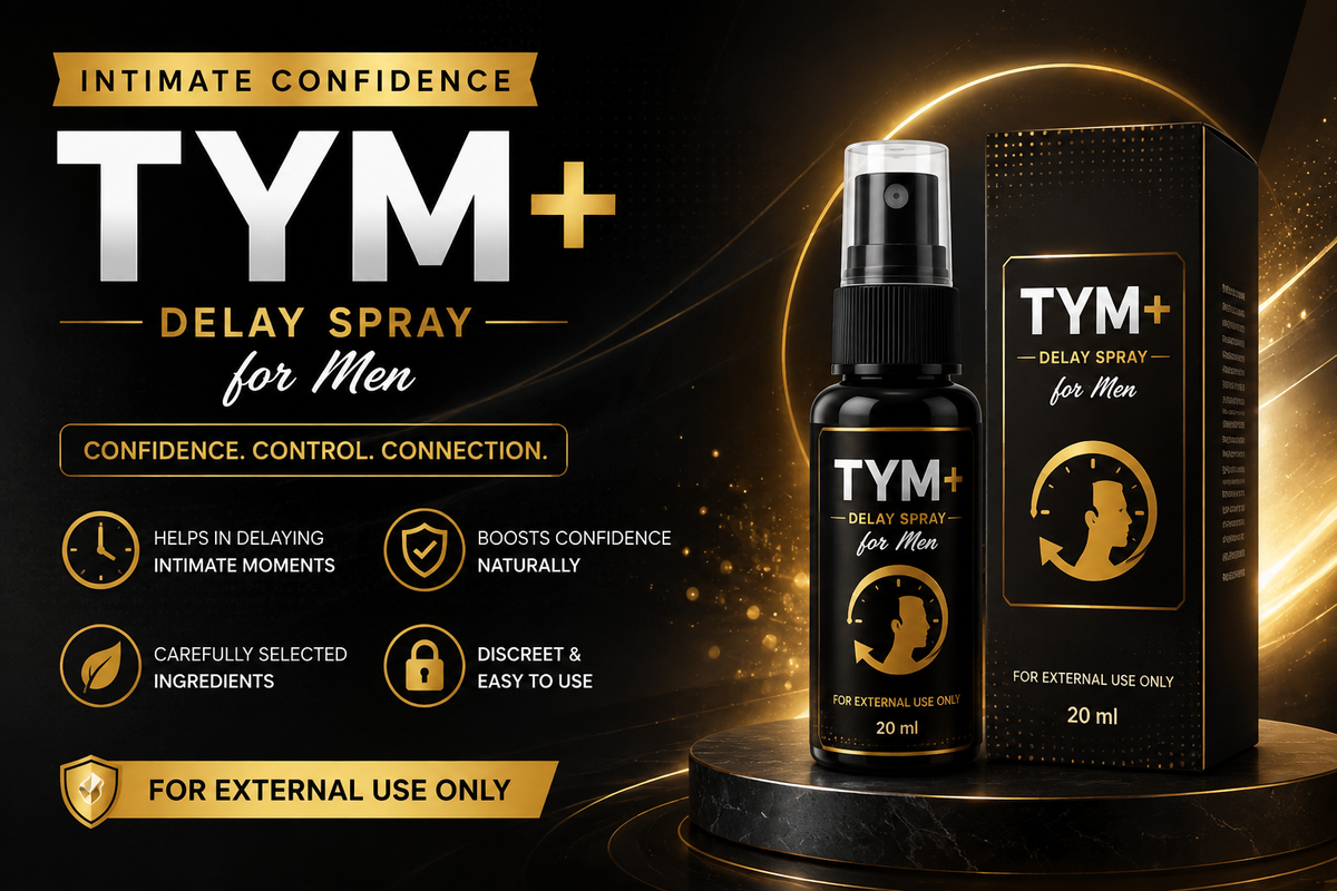 TYM+ Delay Spray for Men: A Simple Guide to Better Intimate Confidence